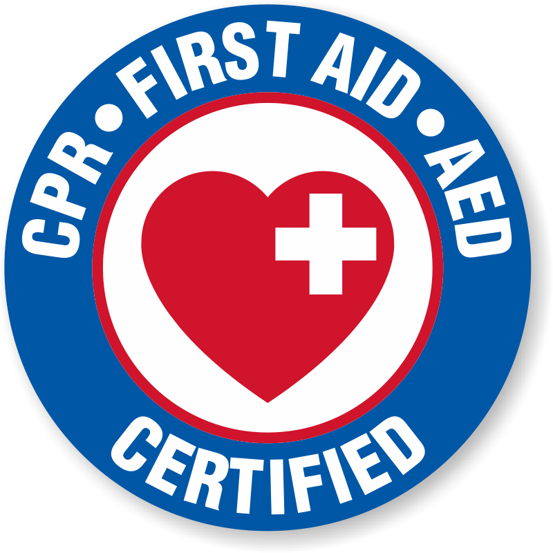 First Aid & CPR Certified